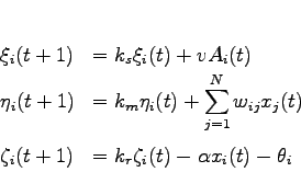 \begin{displaymath}
\left.
\begin{array}{ll}
\xi_i(t+1) & = k_s\xi_i(t) + v...
...& = k_r\zeta_i(t)-\alpha x_i(t)-\theta_i
\end{array} \right.
\end{displaymath}