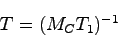 \begin{displaymath}
T = (M_C T_1)^{-1}
\end{displaymath}