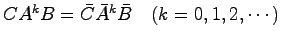 $CA^kB = \bar{C}\bar{A}^k\bar{B}\quad (k=0,1,2,\cdots)$