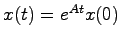 $x(t) = e^{At}x(0)$