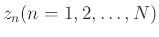 $ z_n(n=1,2,\ldots,N)$