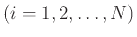 $ (i=1,2,\ldots,N)$