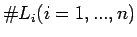 $ \char93 L_i(i=1,...,n)$