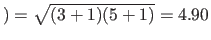 $ )=\sqrt{(3+1)(5+1)}=4.90$