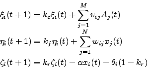\begin{displaymath}
\begin{array}{l}
\displaystyle \xi_i(t+1) = k_e \xi_i(t)+\...
...) = k_r \zeta_i(t)-\alpha x_i(t)-\theta_i(1-k_r)
\end{array}
\end{displaymath}