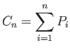 $\displaystyle C_{n} = \sum^n_{i=1} P_{i}$