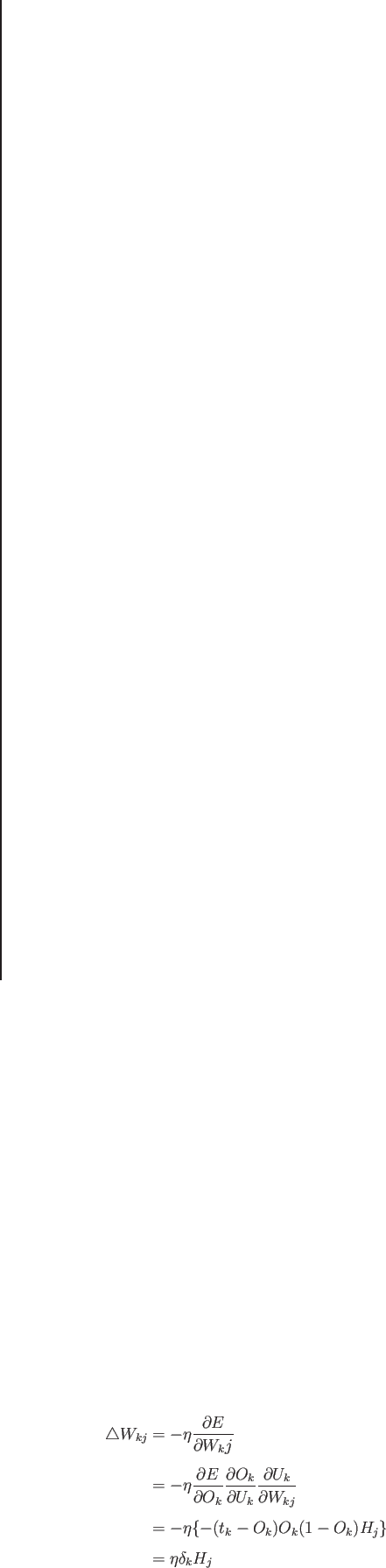 \begin{eqnarray*}
\triangle W_{kj} &=& -\eta \frac{\partial E}{\partial W_kj}\\...
...&=& -\eta \{-(t_k-O_k)O_k(1-O_k)H_j\}\\
&=& \eta \delta _k H_j
\end{eqnarray*}