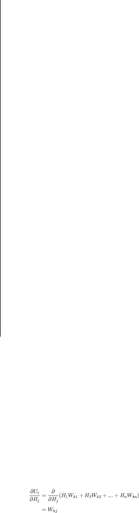 \begin{eqnarray*}
\frac{\partial U_i}{\partial H_j} &=& \frac{\partial}{\partial H_{j}}(H_1W_{k1}+H_2W_{k2}+...+H_nW_{kn})\\
&=& W_{kj}
\end{eqnarray*}