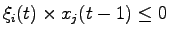 $\xi_{i}(t)\times{x_{j}}(t-1)\leq0$