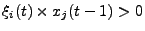 $\xi_{i}(t)\times{x_{j}}(t-1)>0$