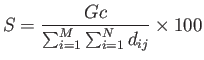 $\displaystyle S=\frac{Gc}{\sum^M_{i=1}\sum^N_{i=1}d_{ij}}\times100$