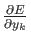 $\frac{\partial E}{\partial y_k}$