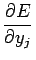 $\displaystyle \frac{\partial E}{\partial y_j}$