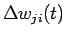 $\displaystyle \Delta w_{ji}(t)$