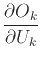 $\displaystyle \frac{\partial O_k}{\partial U_k}$